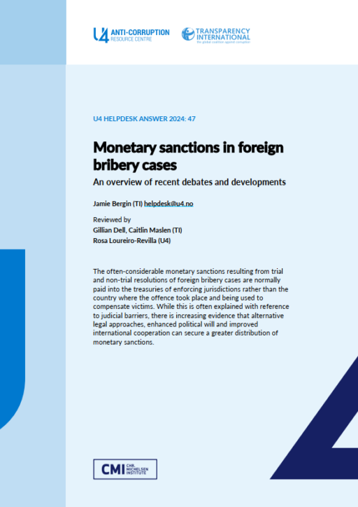 Monetary sanctions in foreign bribery cases: An overview of recent debates and developments