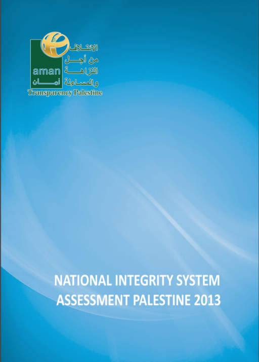 National Integrity system Assessment Palestine 2013