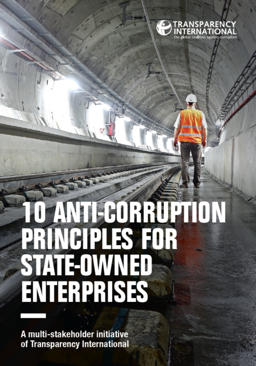 10 anti-corruption principles for state-owned enterprises - A multi-stakeholder initiative of Transparency International