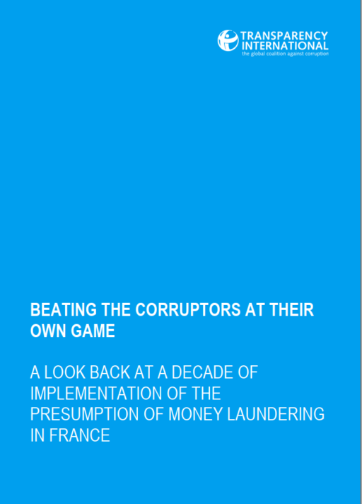 Beating the corruptors at their own game:  A look back at a decade of implementation of the presumption of money laundering in France