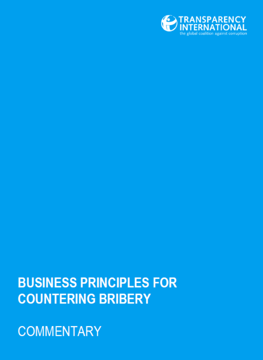 Business Principles for Countering Bribery: a Commentary