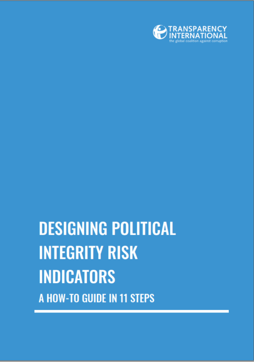 Designing Political Integrity Risk Indicators: a How-To Guide in 11 Steps