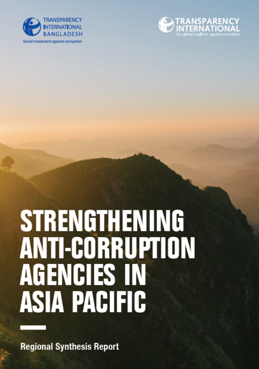 Strengthening Anti-Corruption Agencies in the Asia Pacific