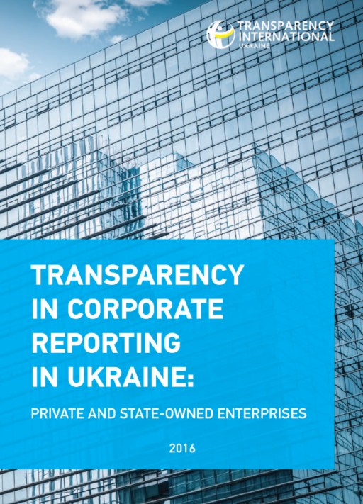 Transparency in Corporate Reporting in Ukraine: Private and State-owned Enterprises (TRAC)
